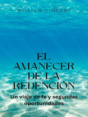 cover image of El amanecer de la redención
